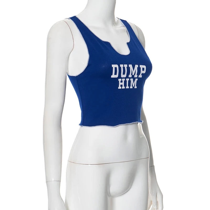 “Dump him” tank